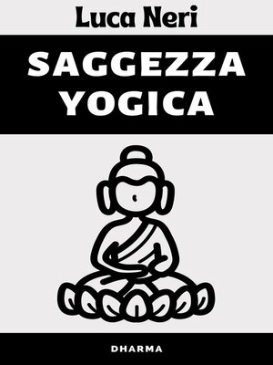 cover image of Saggezza Yogica